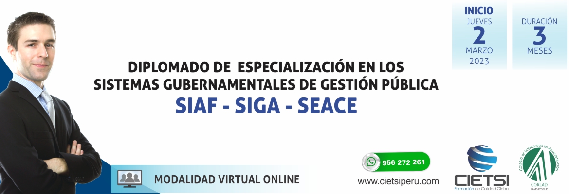 DIPLOMADO DE ESPECIALIZACIÓN SIAF SIGA SEACE 2023